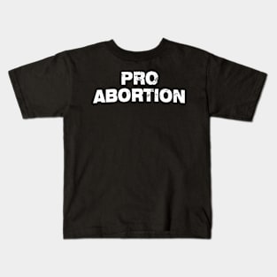 Pro Abortion Vintage Kids T-Shirt